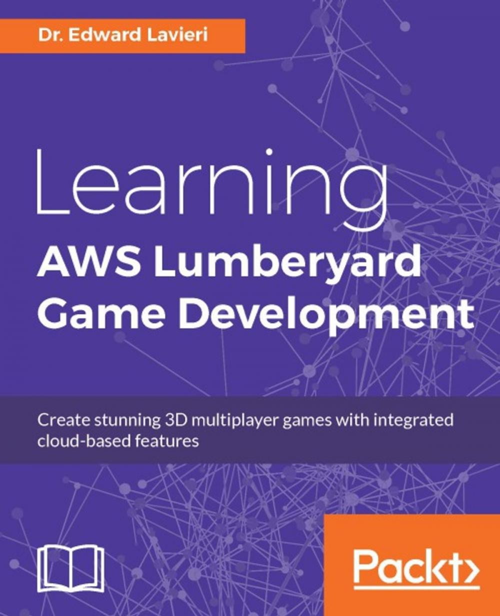 Big bigCover of Learning AWS Lumberyard Game Development