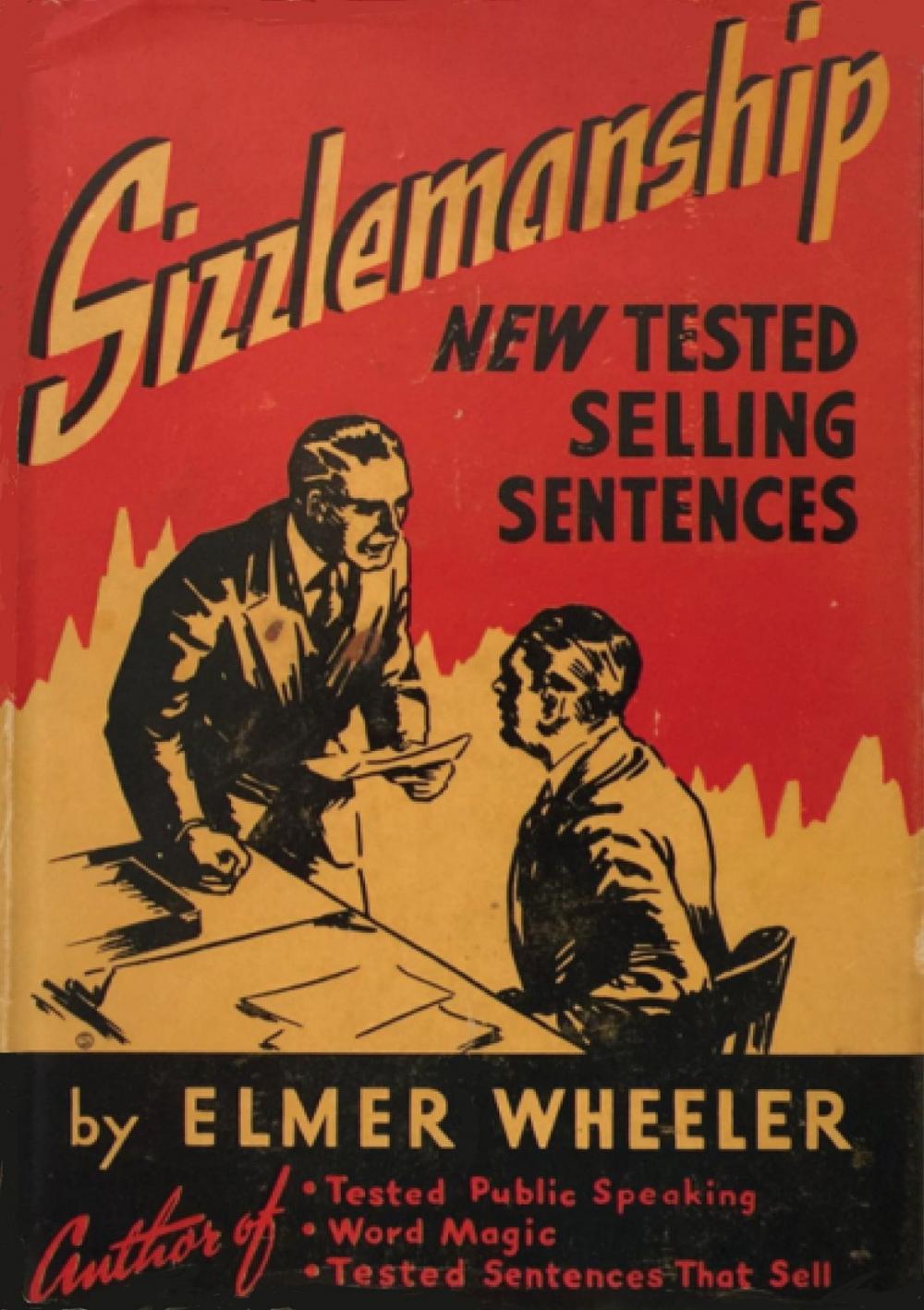 Big bigCover of Sizzlemanship: New Tested Selling Sentences