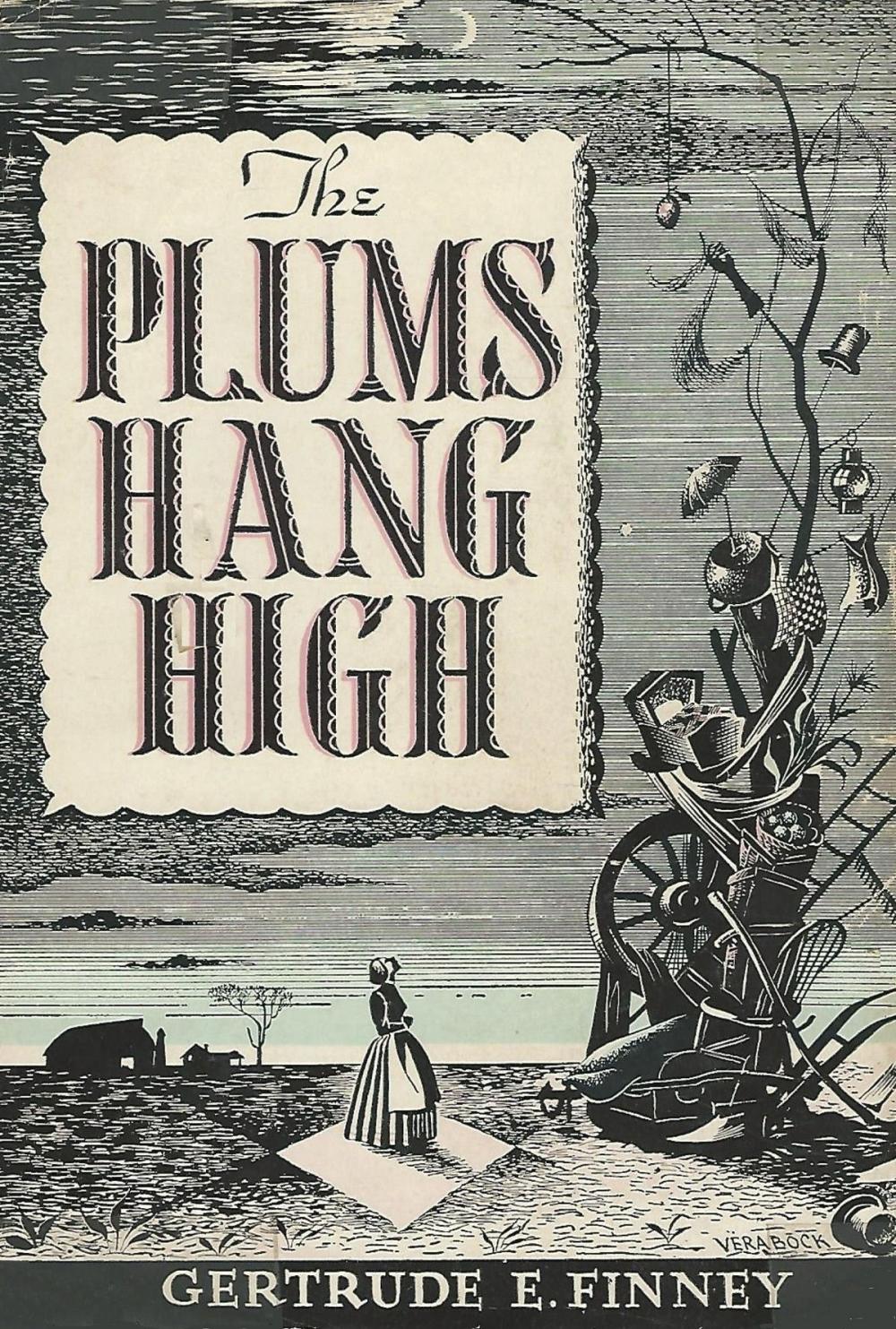 Big bigCover of The Plums Hang High