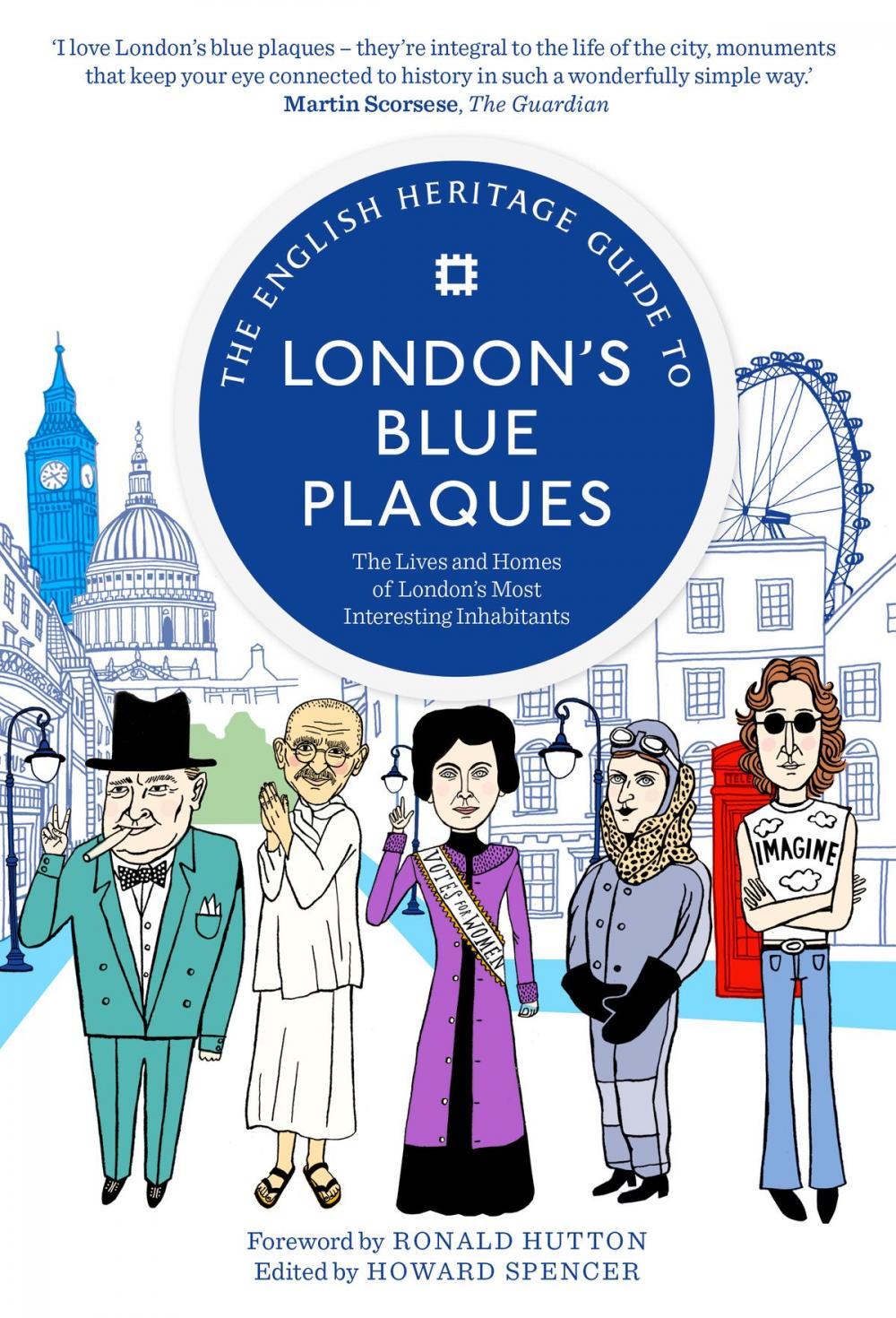 Big bigCover of The English Heritage Guide to London's Blue Plaques