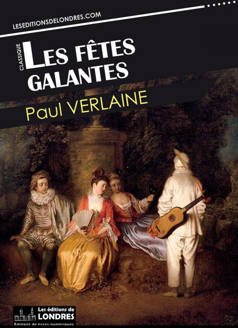 Big bigCover of Les fêtes galantes