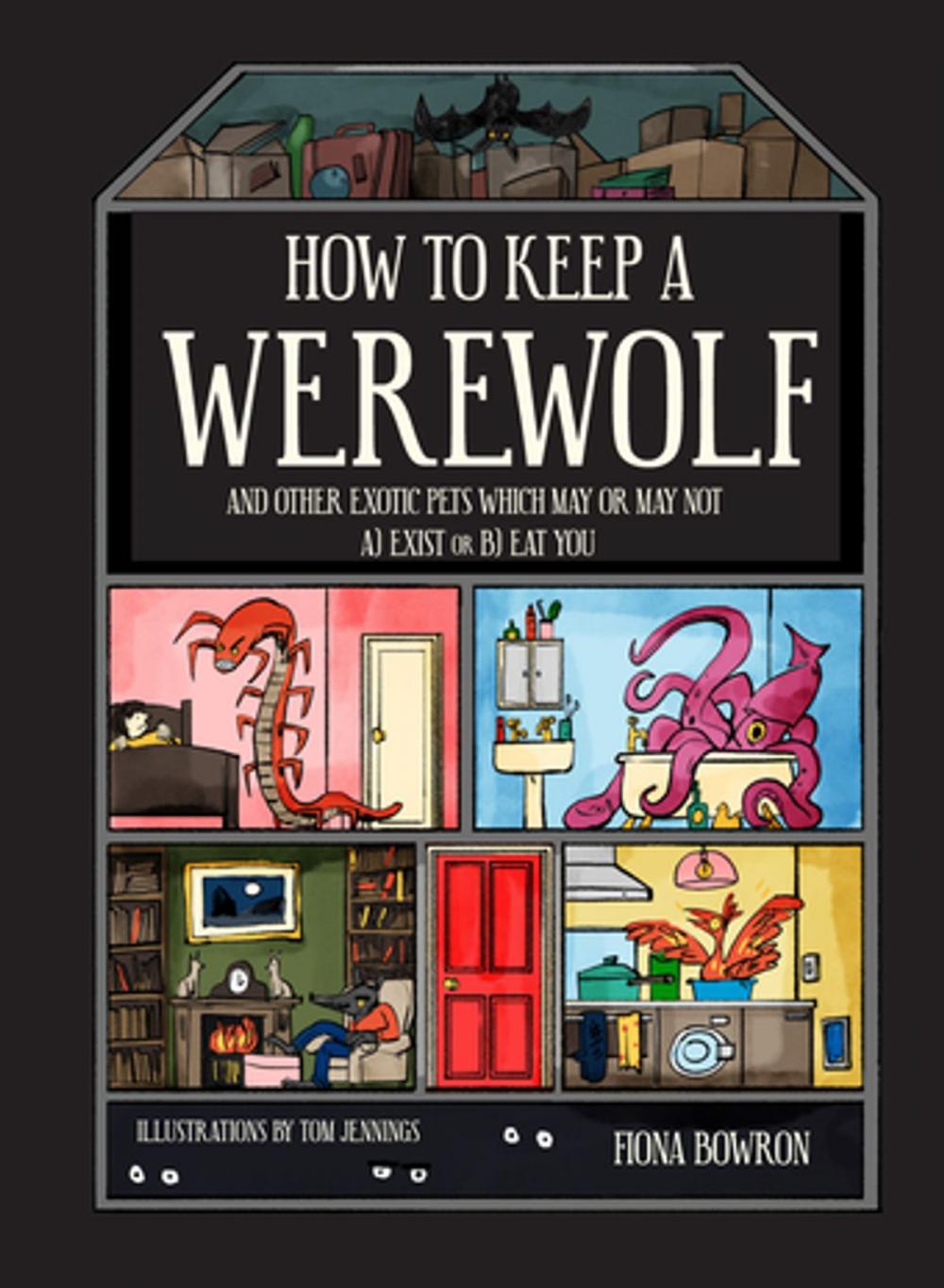 Big bigCover of How to Keep A Werewolf