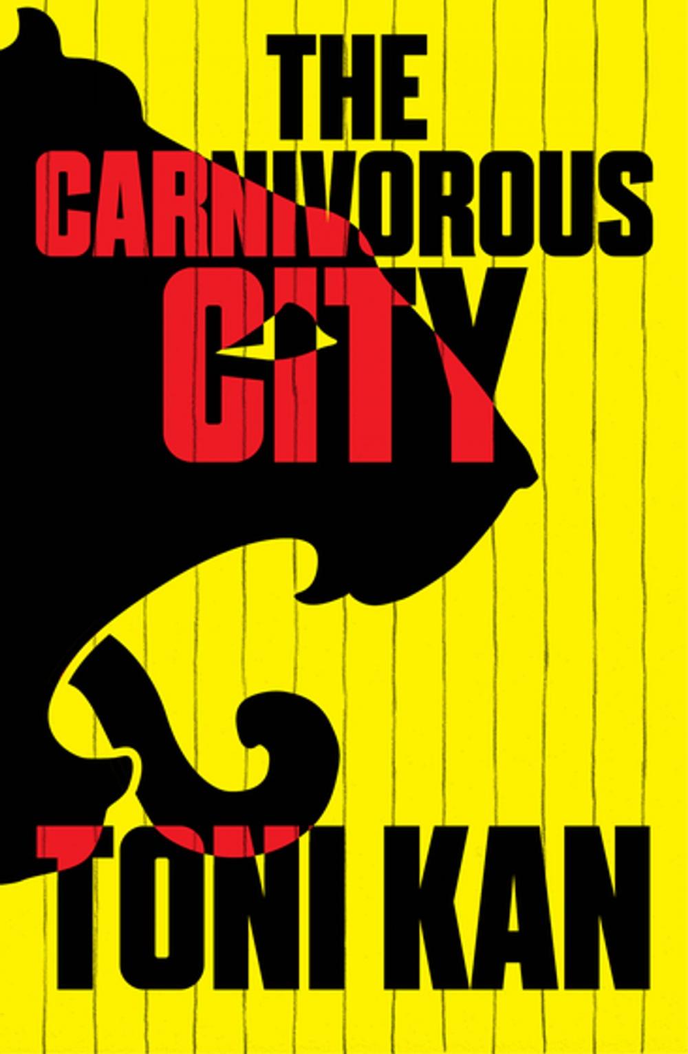 Big bigCover of The Carnivorous City