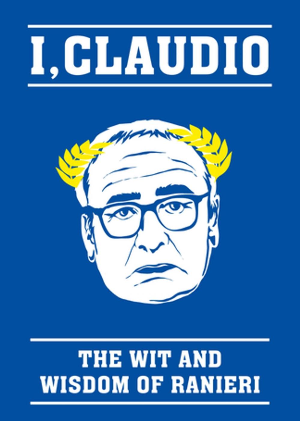 Big bigCover of The Claudio Ranieri Quote Book