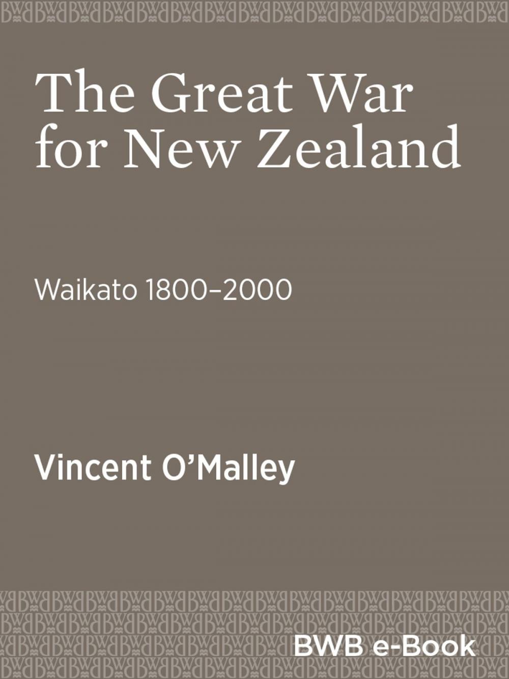 Big bigCover of The Great War for New Zealand