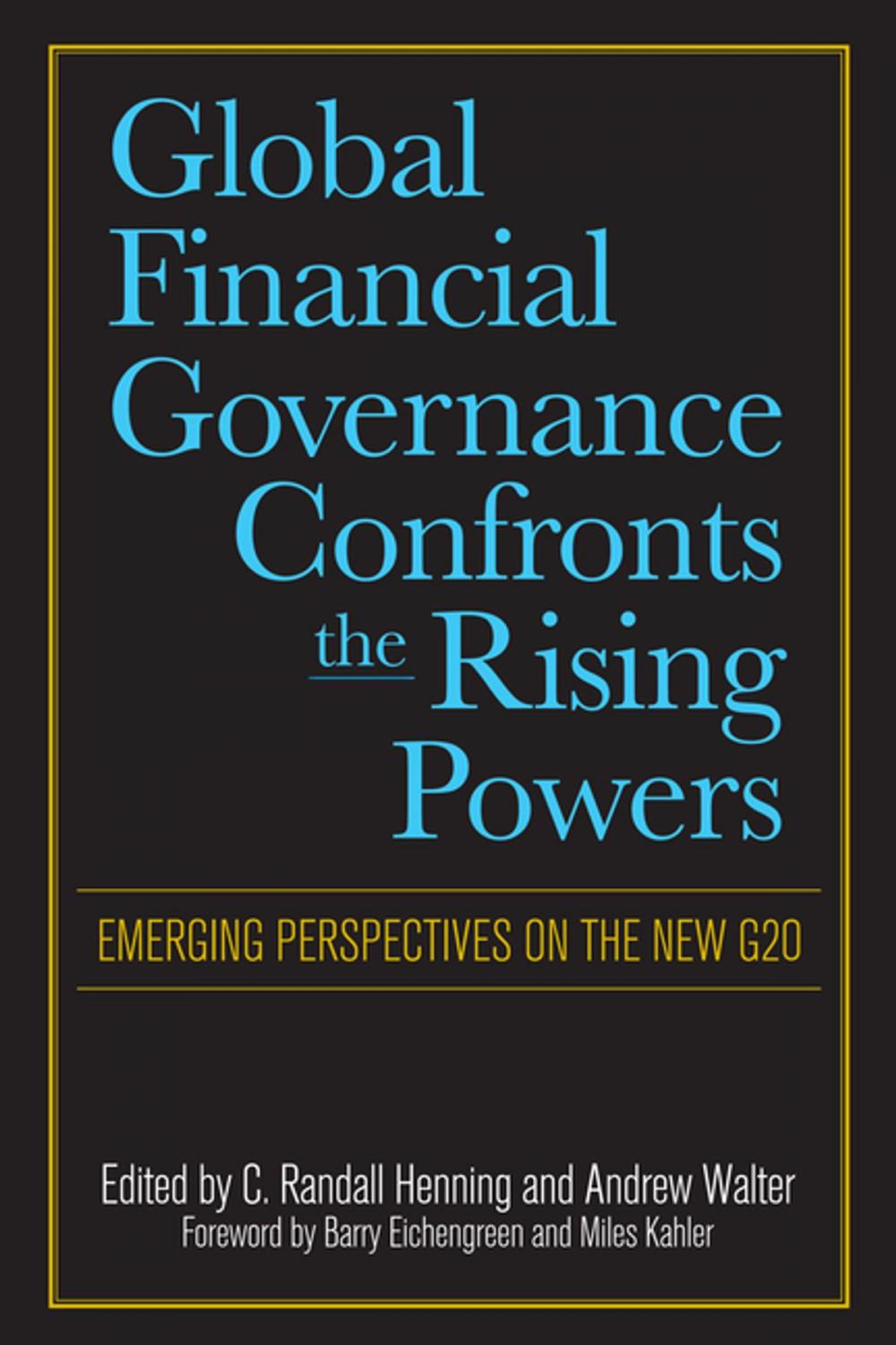 Big bigCover of Global Financial Governance Confronts the Rising Powers