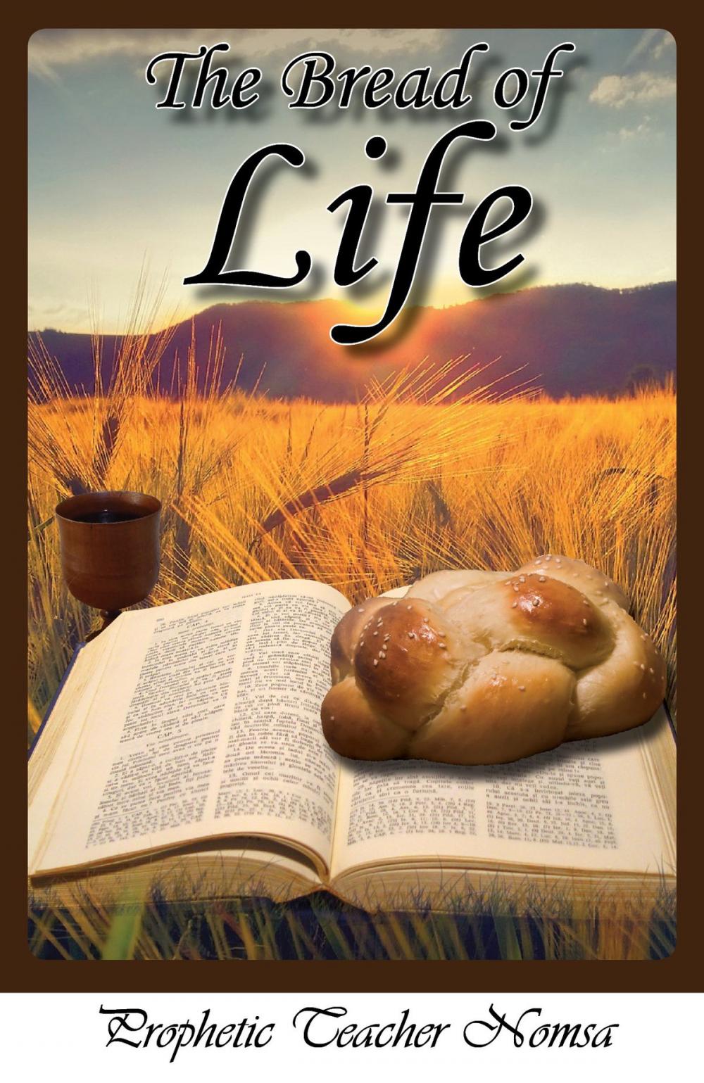 Big bigCover of The Bread Of Life