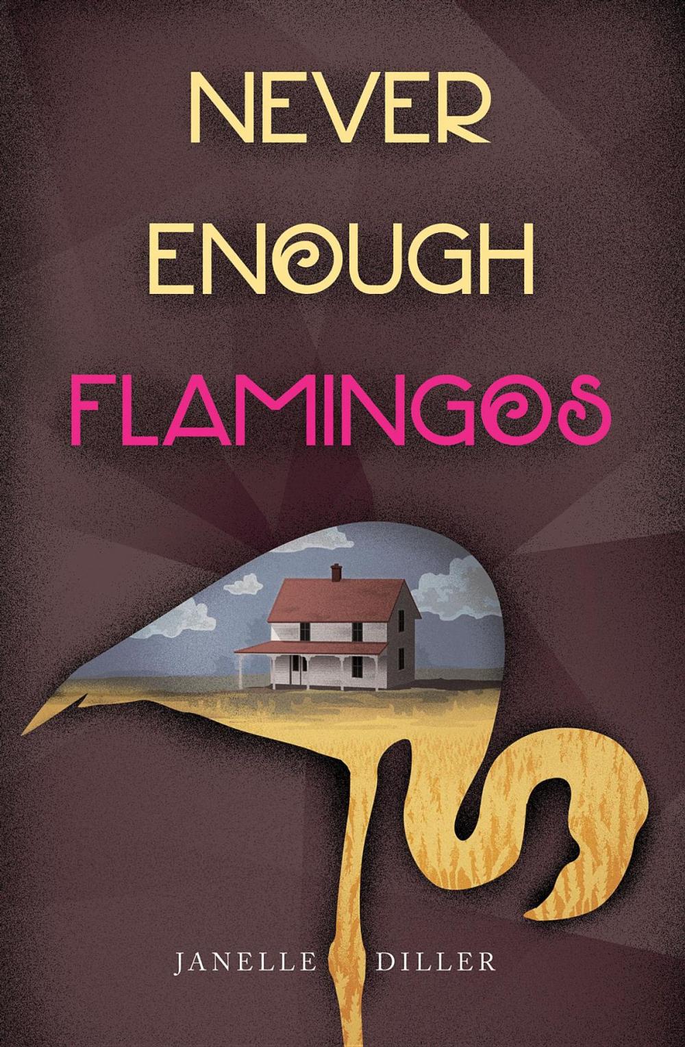 Big bigCover of Never Enough Flamingos