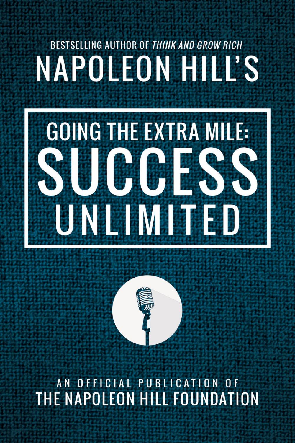 Big bigCover of Going the Extra Mile: Success Unlimited