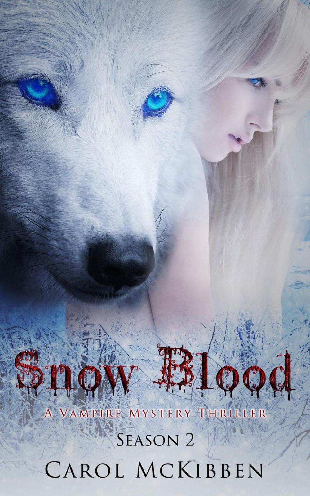 Big bigCover of Snow Blood: Season 2