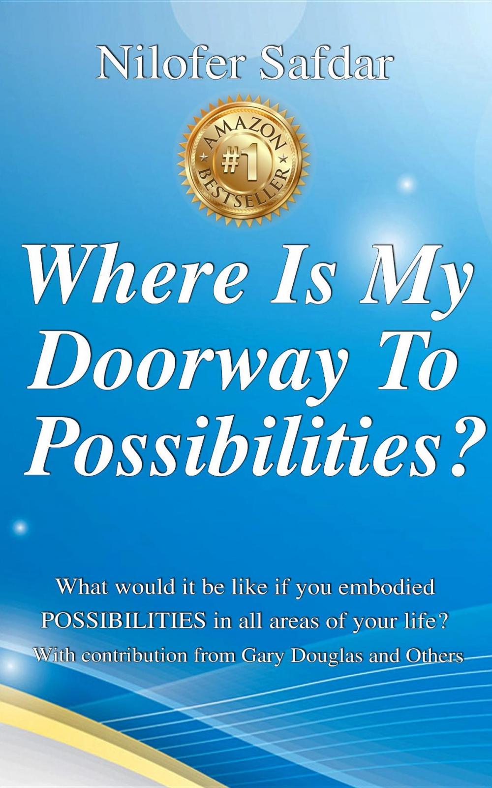 Big bigCover of Where Is My Doorway To Possibilities