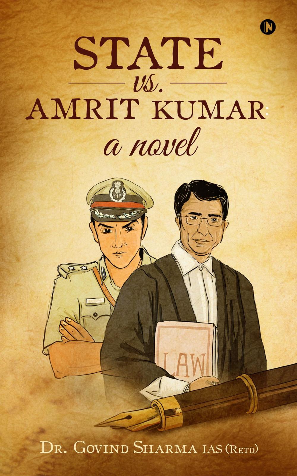 Big bigCover of State vs. Amrit Kumar: a novel