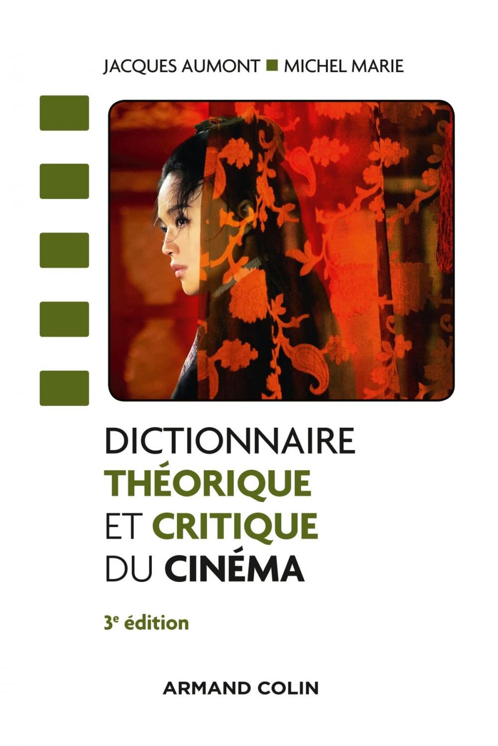 Big bigCover of Dictionnaire théorique et critique du cinéma - 3e éd.