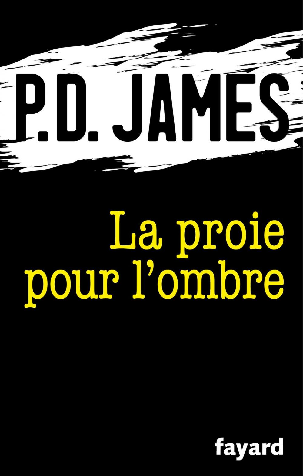 Big bigCover of La proie pour l'ombre