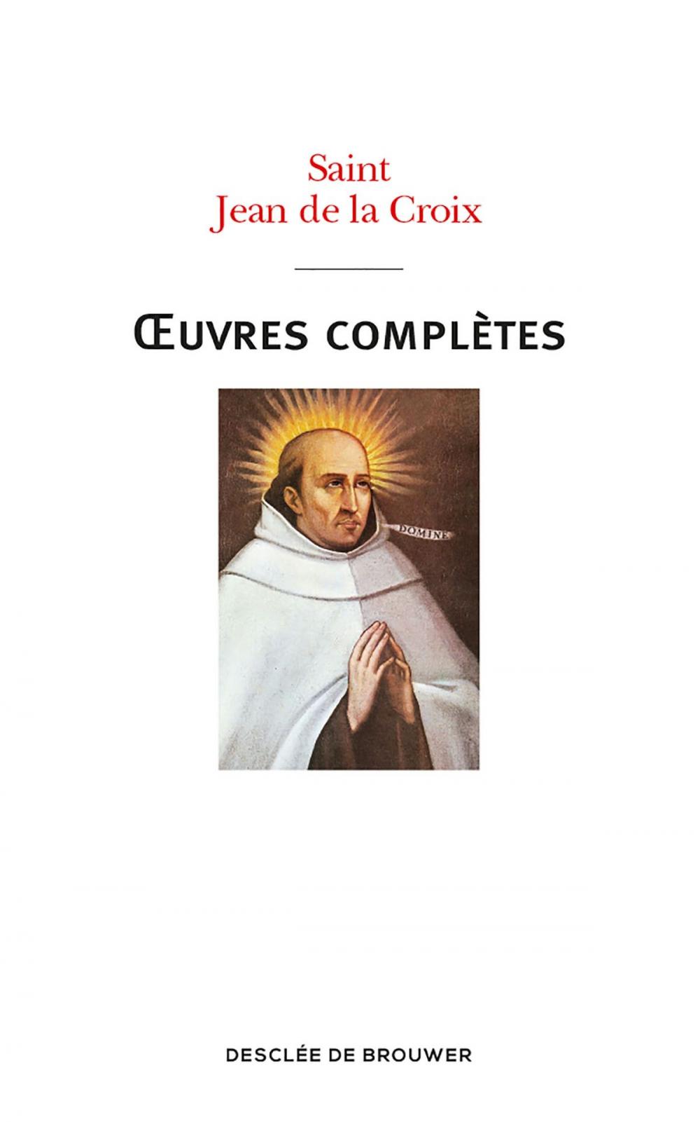 Big bigCover of Oeuvres complètes de saint Jean de la Croix