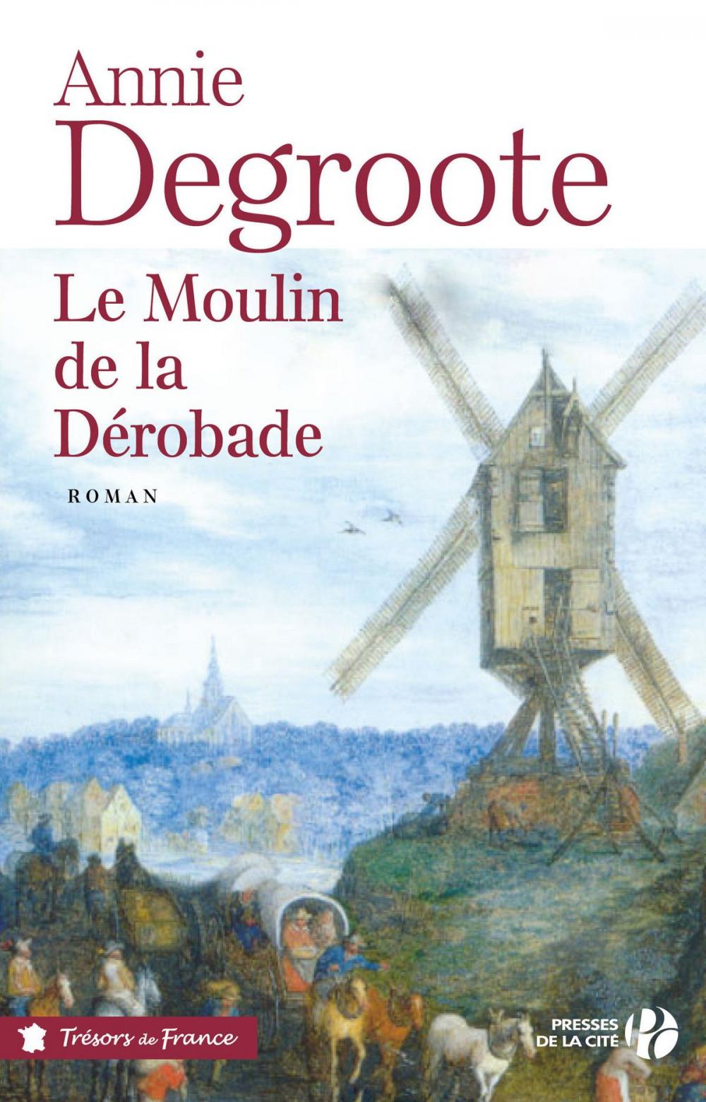 Big bigCover of Le Moulin de la Dérobade