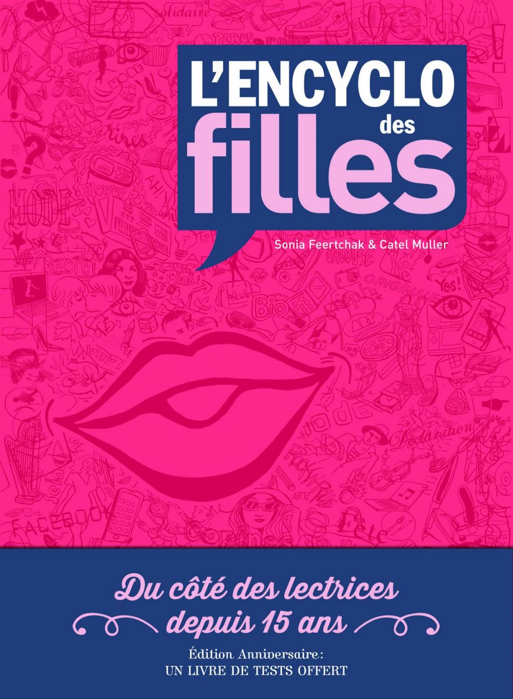 Big bigCover of L'Encyclo des filles 2017 ( édition 15 ans)