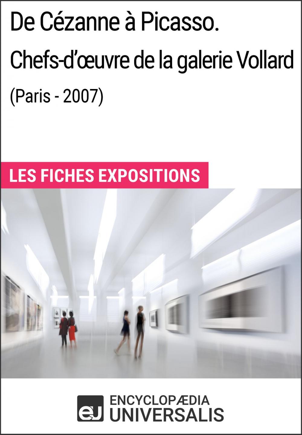 Big bigCover of De Cézanne à Picasso. Chefs-d'œuvre de la galerie Vollard (Paris - 2007)