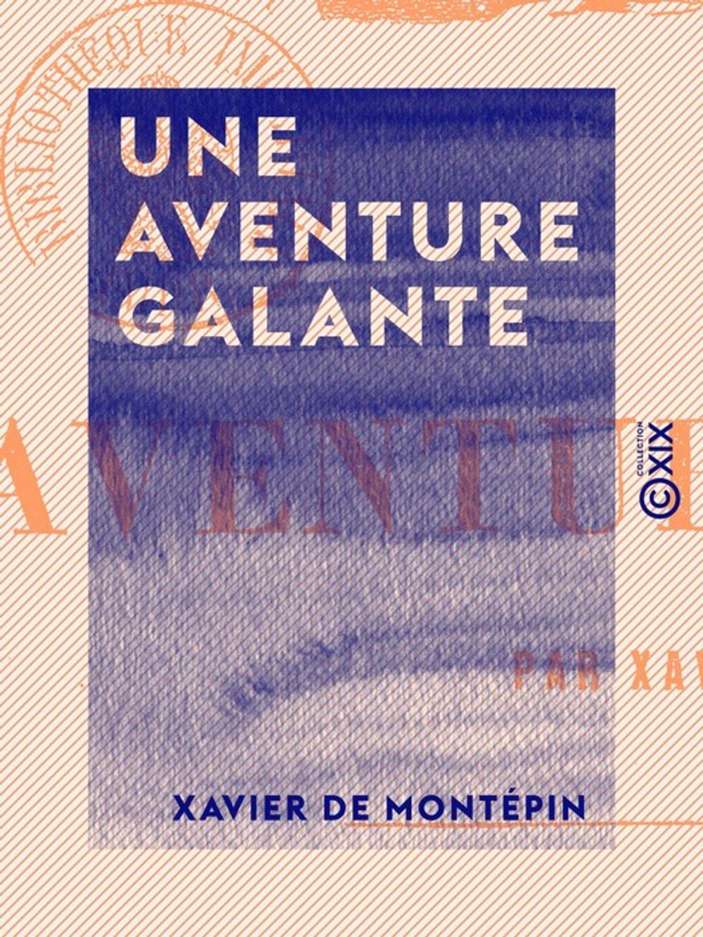 Big bigCover of Une aventure galante