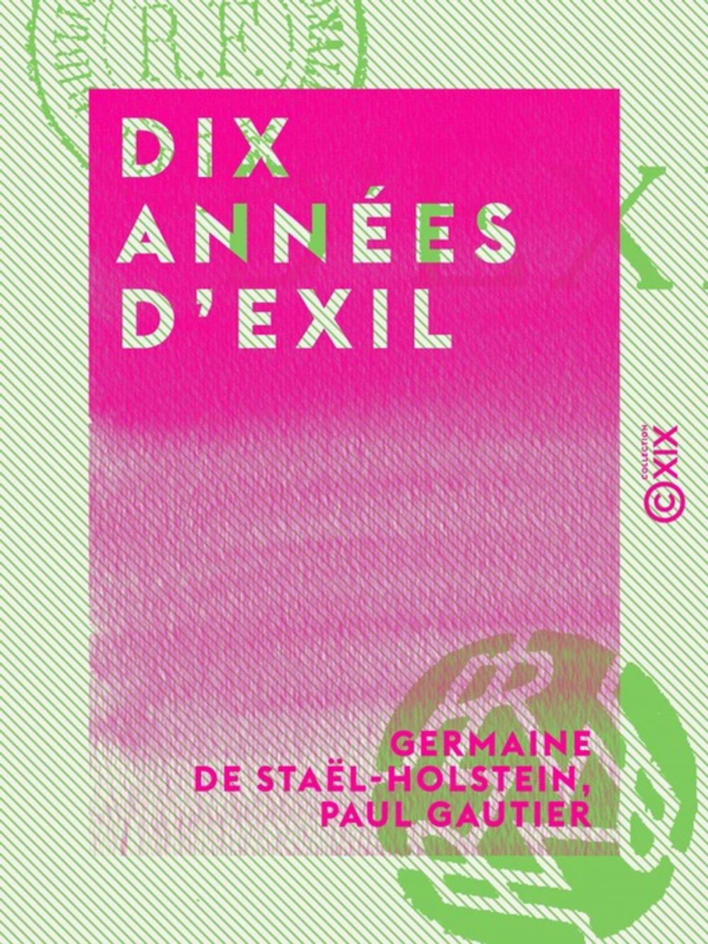 Big bigCover of Dix années d'exil