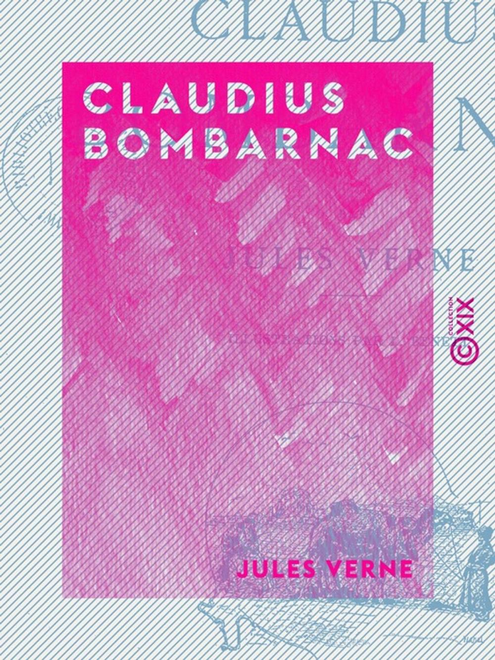 Big bigCover of Claudius Bombarnac