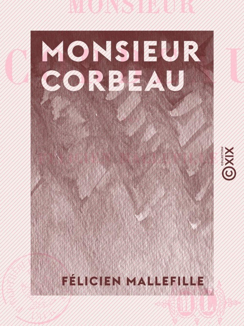 Big bigCover of Monsieur Corbeau