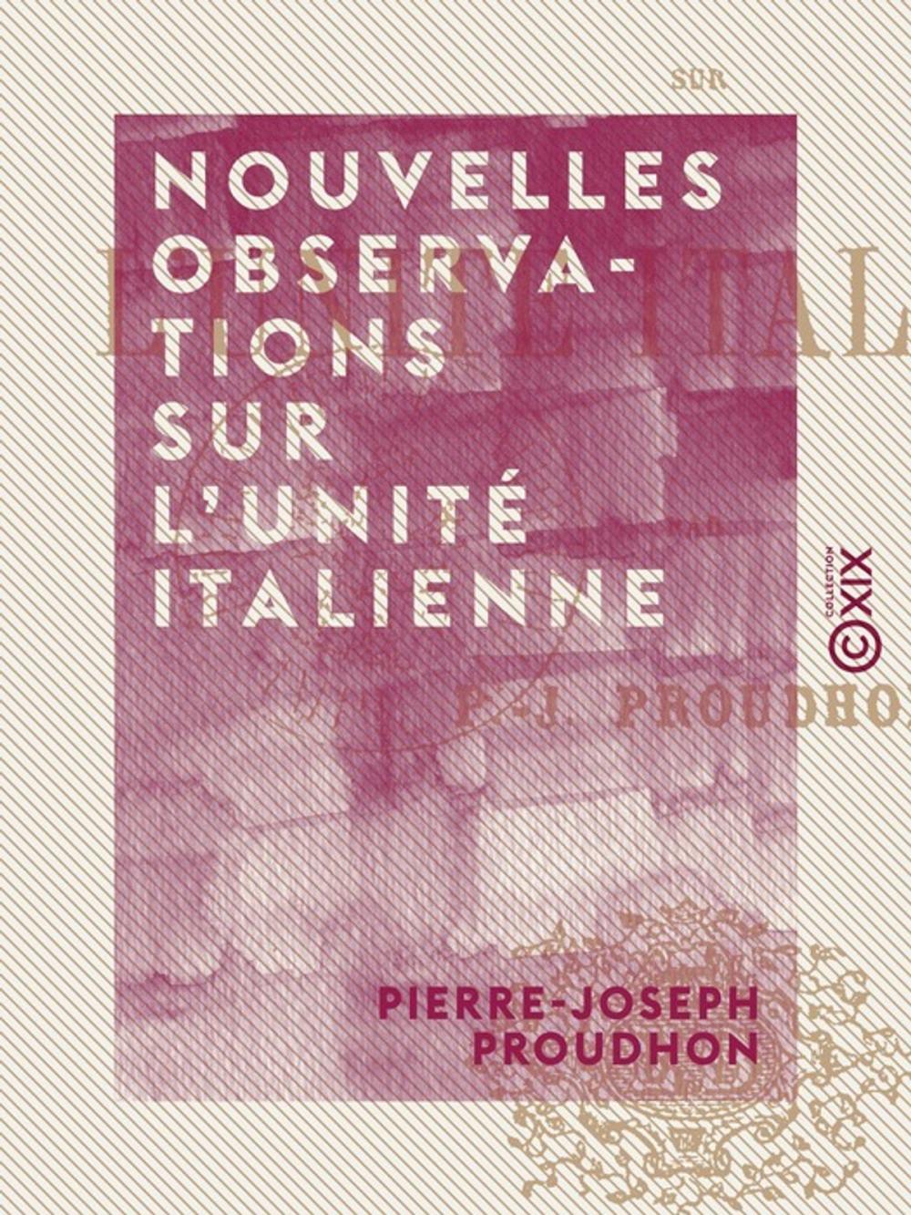 Big bigCover of Nouvelles observations sur l'unité italienne