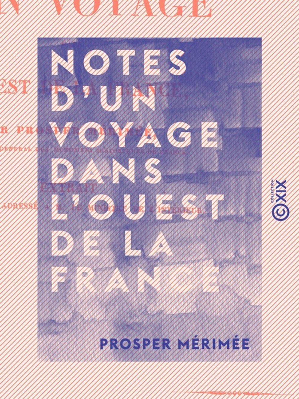 Big bigCover of Notes d'un voyage dans l'ouest de la France