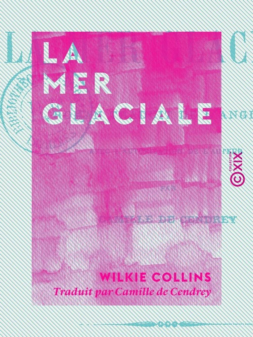 Big bigCover of La Mer Glaciale