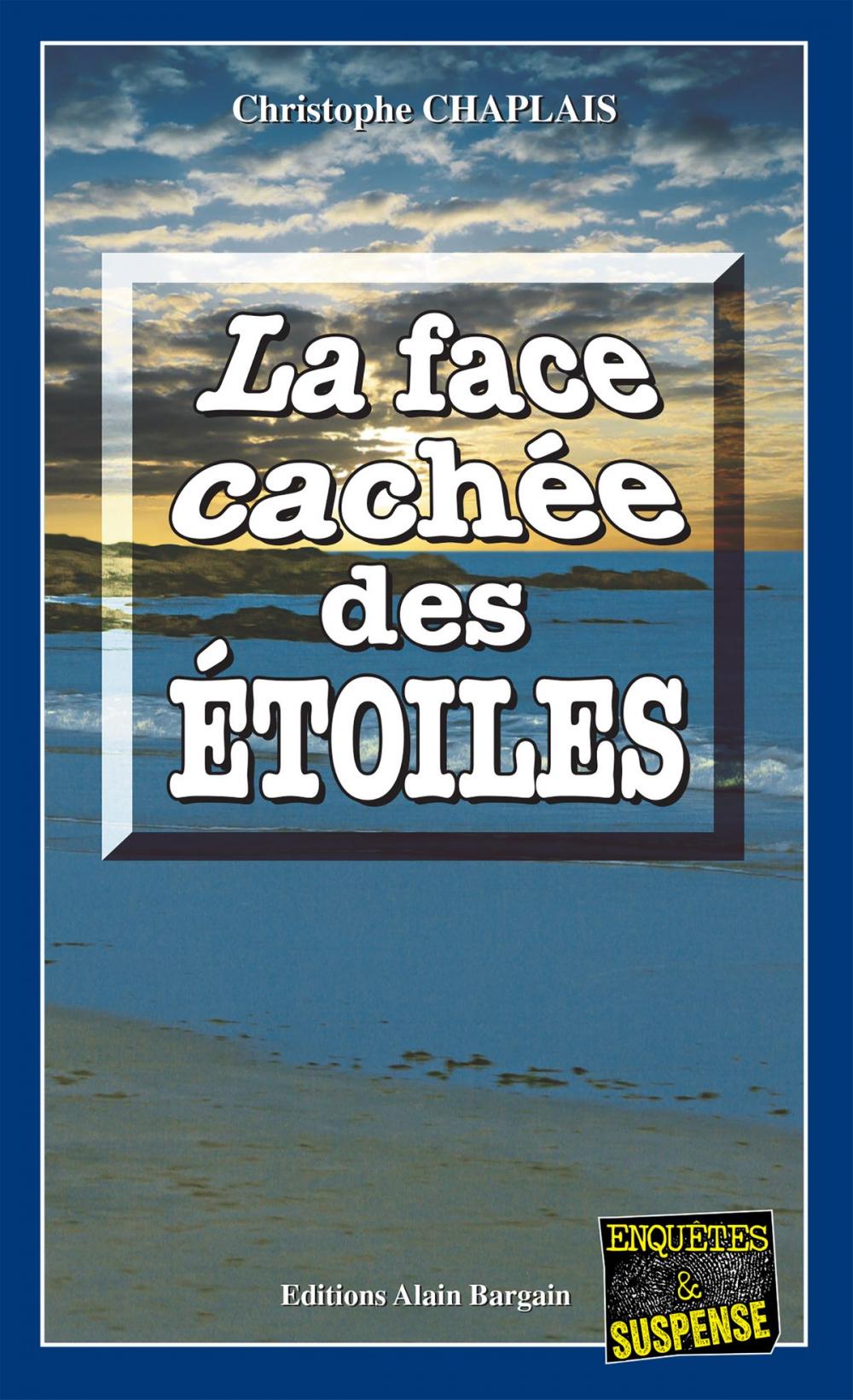 Big bigCover of La face cachée des étoiles