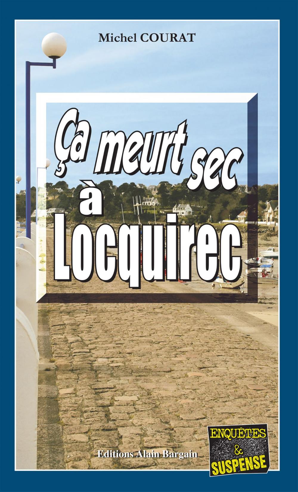 Big bigCover of Ça meurt sec à Locquirec