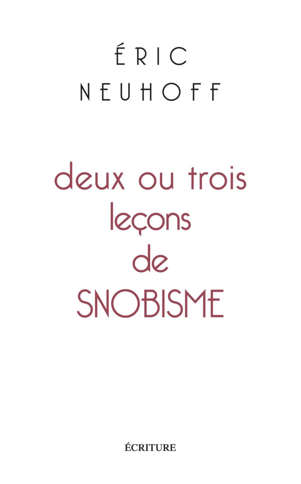 Big bigCover of Deux ou trois leçons de snobisme