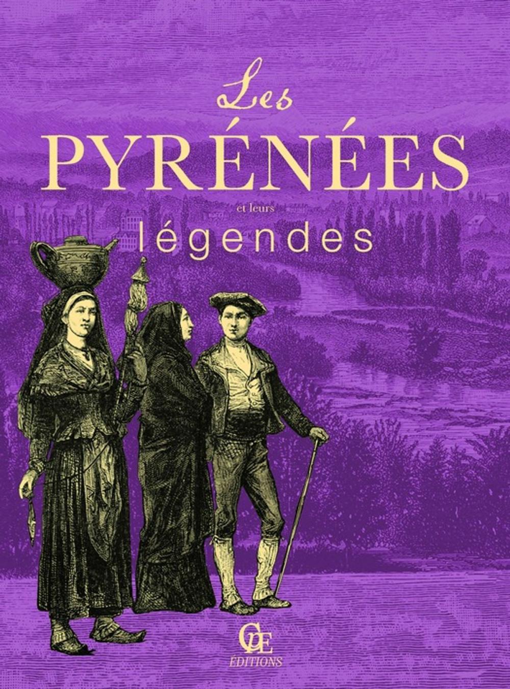 Big bigCover of Les Pyrénées et leurs légendes