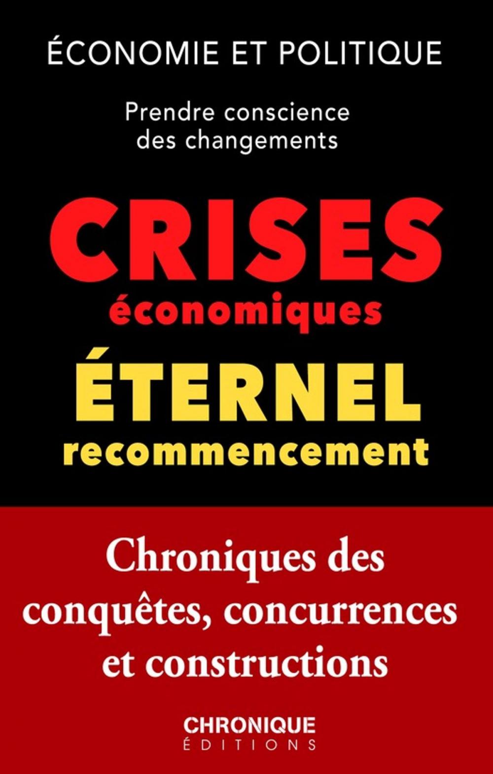 Big bigCover of Les Crises économiques