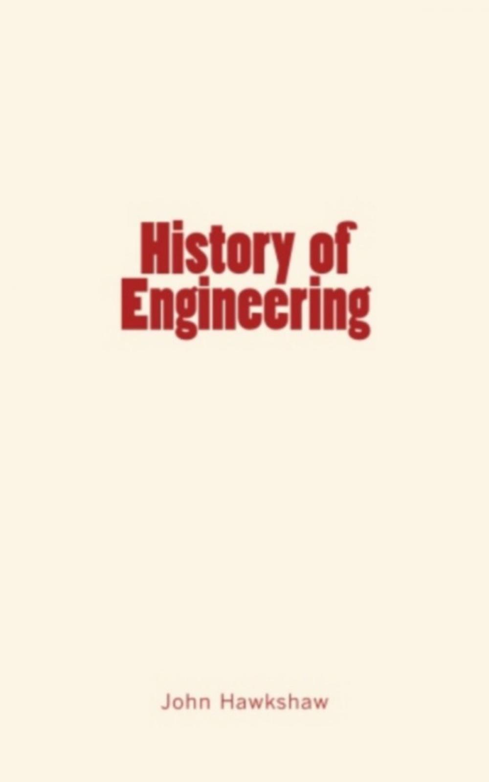 Big bigCover of History of Engineering