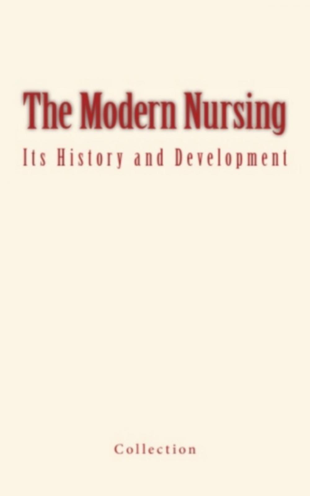 Big bigCover of The Modern Nursing