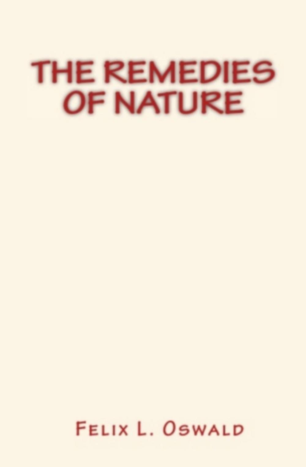 Big bigCover of The Remedies of Nature