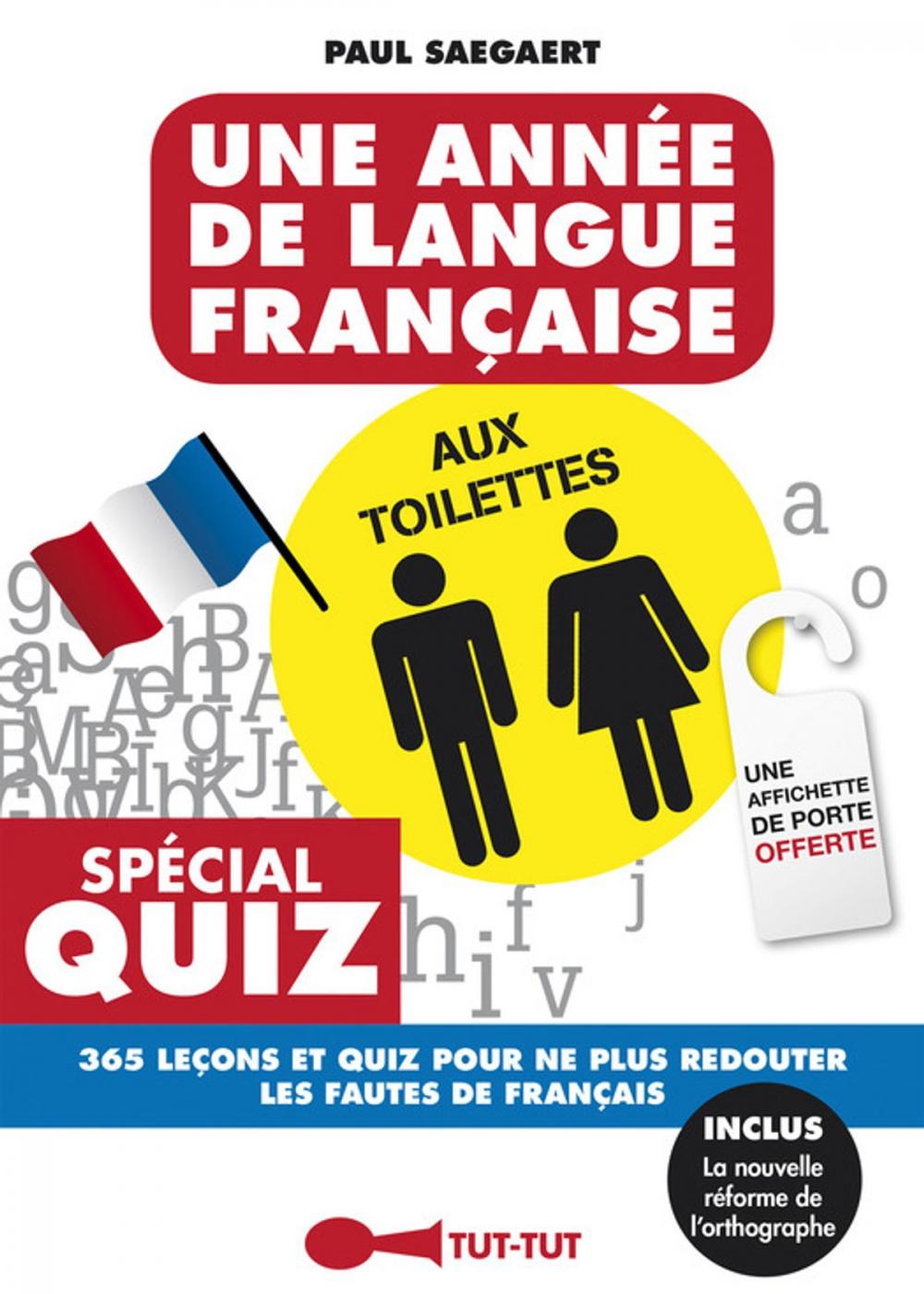 Big bigCover of Une année de langue française aux toilettes