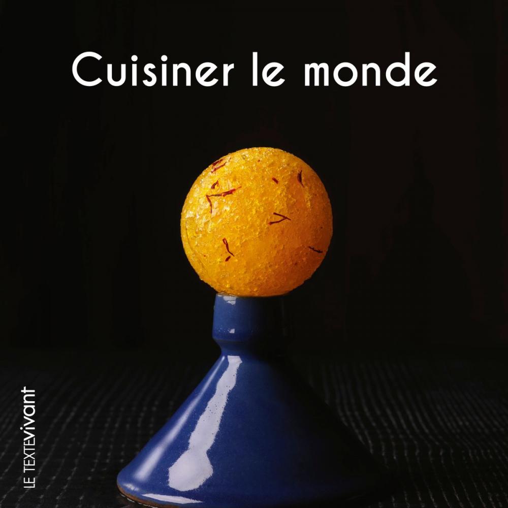 Big bigCover of Cuisiner le monde