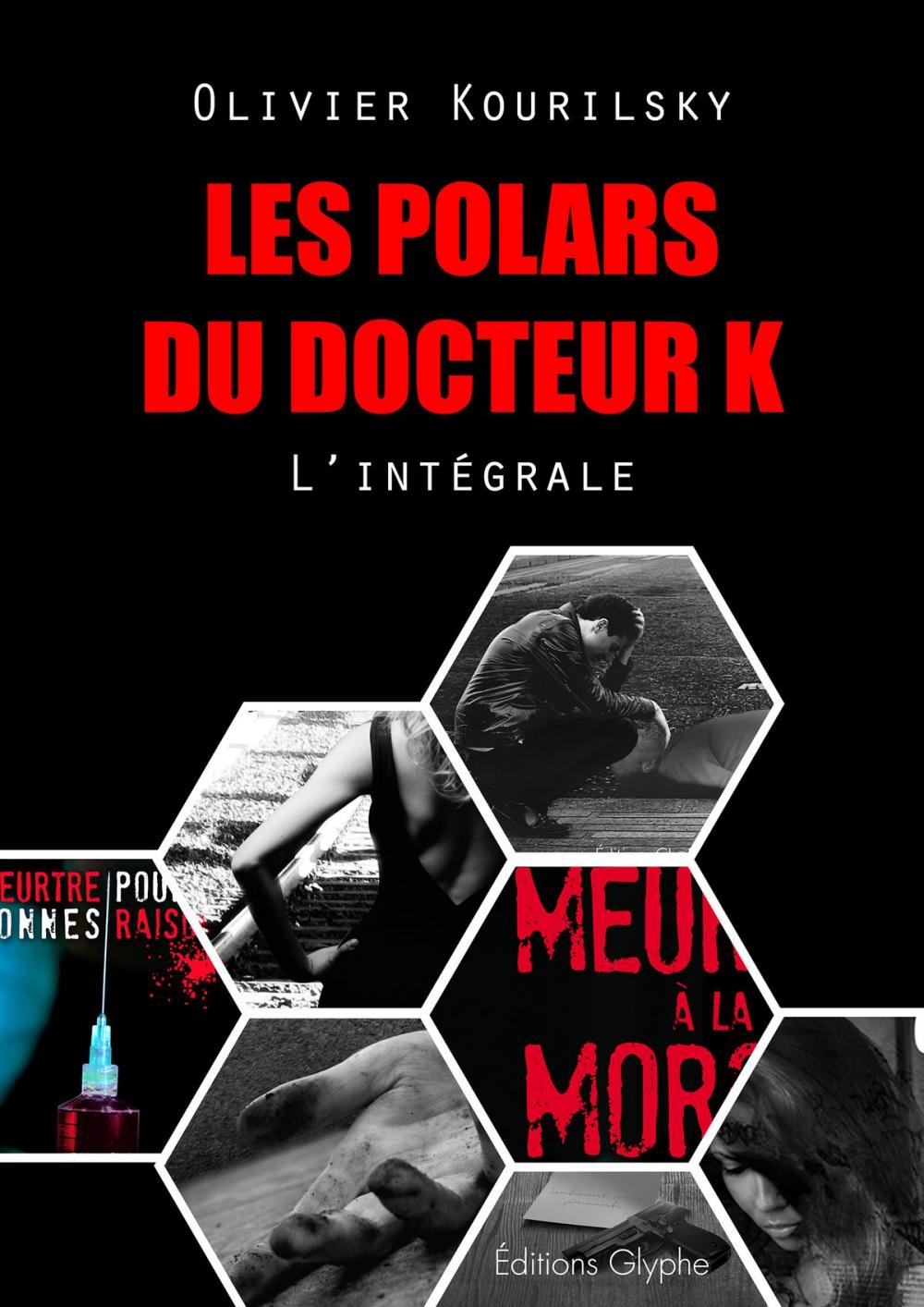 Big bigCover of Les polars du Docteur K, l'intégrale