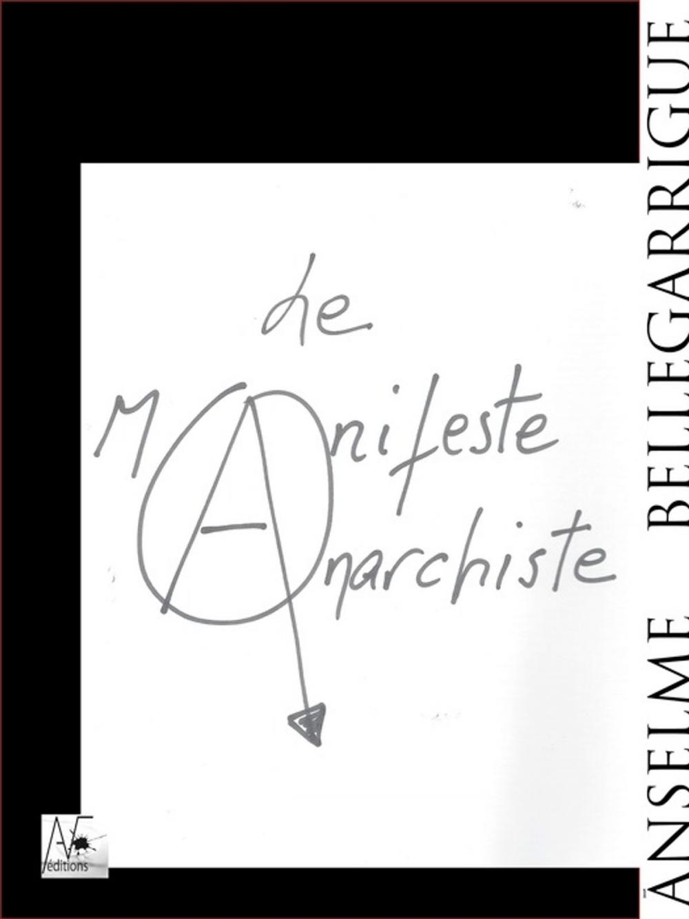 Big bigCover of Le manifeste anarchiste