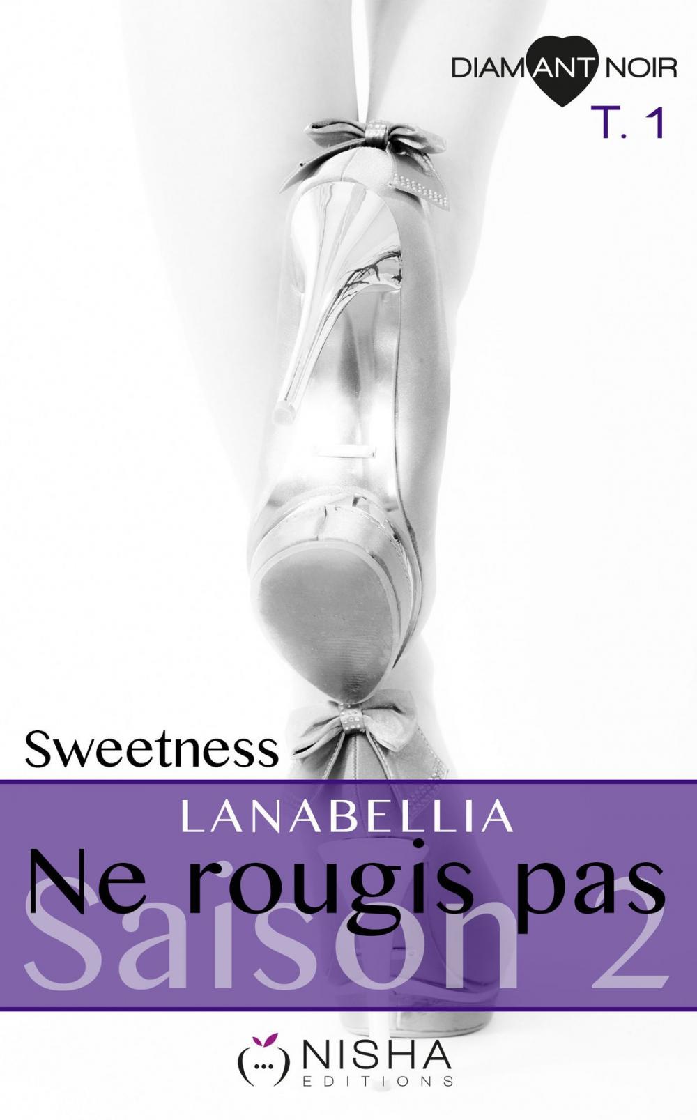 Big bigCover of Ne rougis pas Sweetness - Saison 2 tome 1