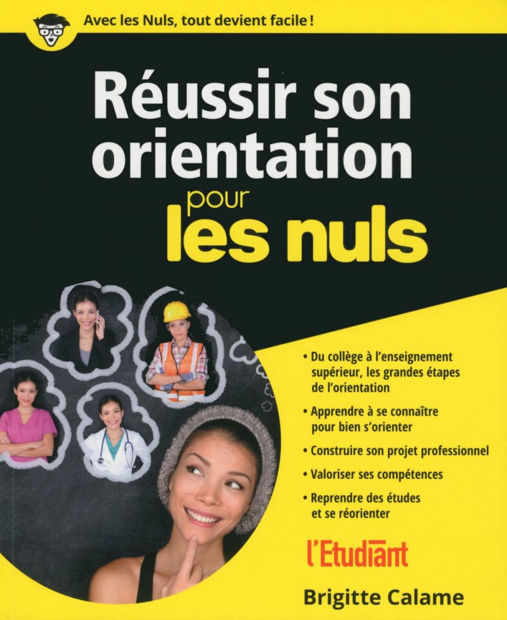 Big bigCover of Réussir son orientation pour les Nuls