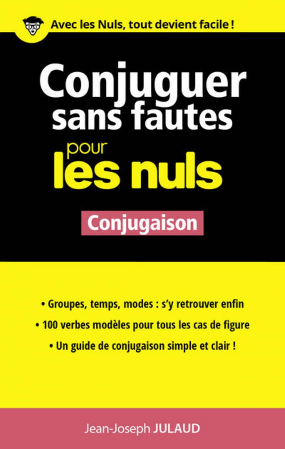 Big bigCover of Conjuguer sans fautes pour les Nuls