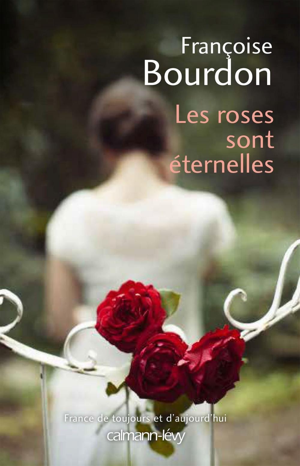 Big bigCover of Les Roses sont éternelles