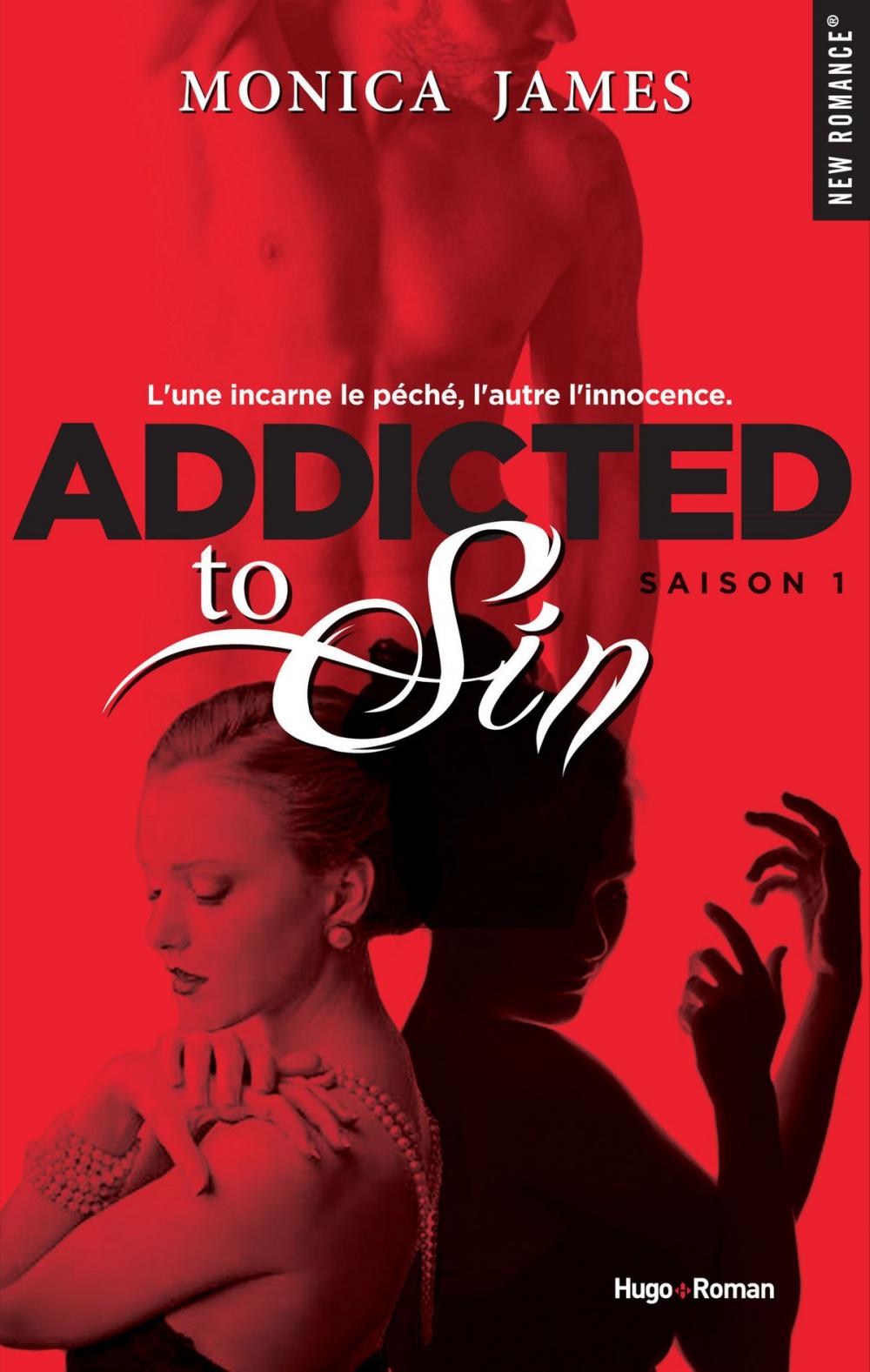 Big bigCover of Addicted to sin - saison 1