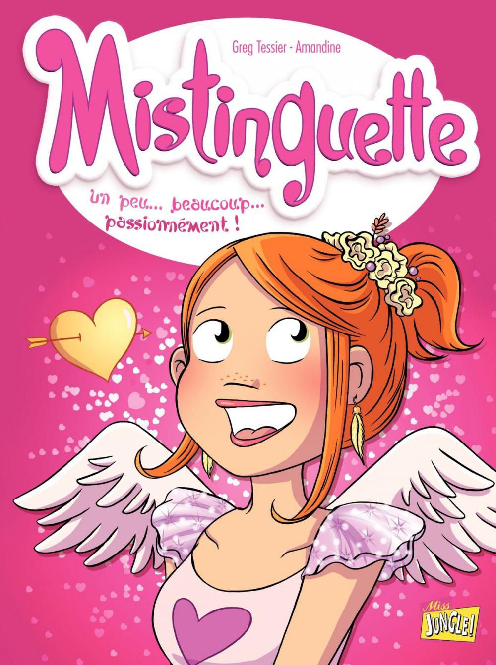 Big bigCover of Mistinguette - Tome 7 - Un peu… beaucoup… passionnément !