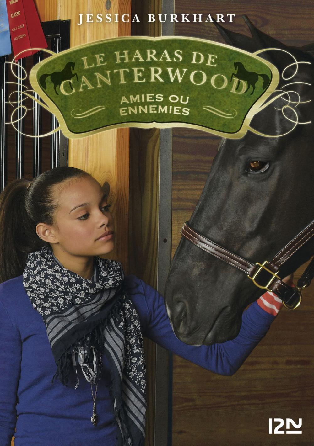 Big bigCover of Le haras de Canterwood - tome 3 : Amies ou ennemies