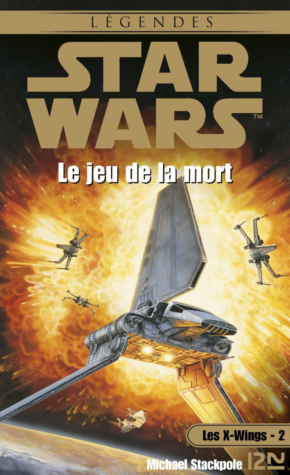 Big bigCover of Star Wars - Les X-Wings - tome 2 : Le jeu de la mort