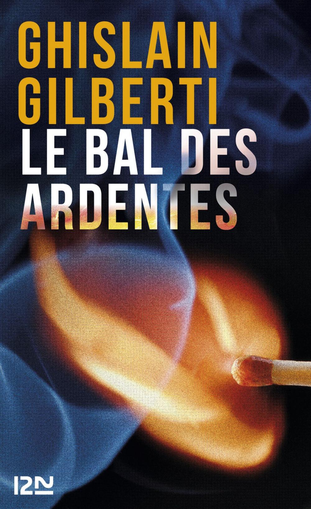 Big bigCover of Le bal des ardentes